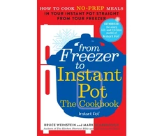 KNYGA Bruce Weinstein From Šaldiklis to Instant Pot