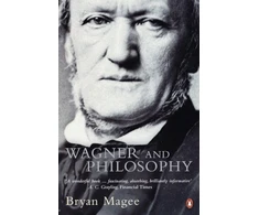 KNYGA Bryan Magee Wagner and Philosophy