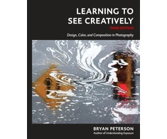 KNYGA Bryan Peterson Learning to See Creatively, Third Edition