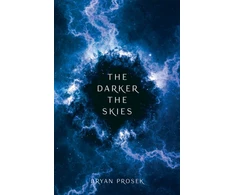 KNYGA Bryan Prosek Darker the Skies