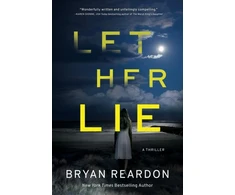 KNYGA Bryan Reardon Let Her Lie