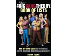 KNYGA Bryan Young The Big Bang Theory Book of Lists, The Official Guide to Characters, Quotes, Timelines, and Memorable Moments