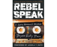 KNYGA Bryonn Rolly Bain Rebel Speak