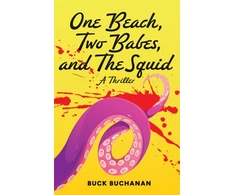 KNYGA Buck Buchanan Beach, Two Babes, and the Squid