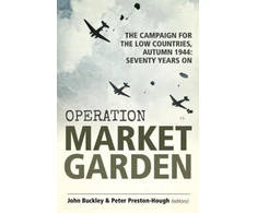 KNYGA Buckley John Operation Market Garden
