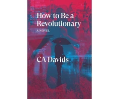 KNYGA C A Davids How to Be a Revolutionary