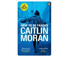 KNYGA Caitlin Moran How to be Famous
