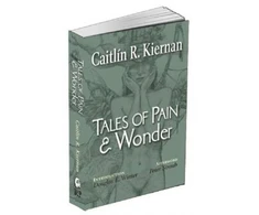 KNYGA Caitlin R Kiernan Tales of Pain and Wonder