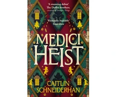 KNYGA Caitlin Schneiderhan Medici Heist, 'A cinematic thrill ride of a story' The Duffer Brothers