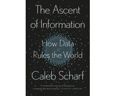 KNYGA Caleb A Scharf Ascent of Information