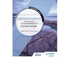 KNYGA Calvin Clarke National 4 &amp; 5 Geography: Physical Environments, Second Edition