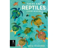 KNYGA Camilla De la Bédoyère There are Reptiles Everywhere