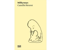 KNYGA Camille Henrot: Milkyways