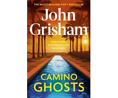 KNYGA Camino Ghosts, The thrilling Sunday Times bestseller (June 2024) from John Grisham