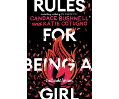 KNYGA Candace Bushnell Rules for Being a Girl