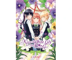 KNYGA Canno Kiss and Baltas Lily for My Dearest Girl, Vol. 6