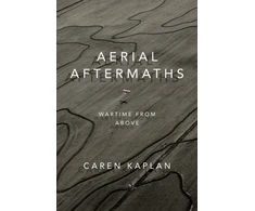 KNYGA Caren Kaplan Aerial Aftermaths