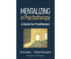 KNYGA Carla Sharp Mentalizing in Psychotherapy