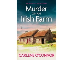 KNYGA Carlene Oconnor Murder on an Irish Farm