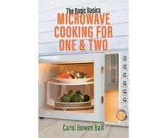 KNYGA Carol Bowen Ball Basic Basics Microwave Cooking for One &amp; Two