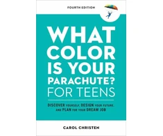 KNYGA Carol Christen What Color Is Your Parachute? for Teens