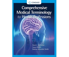 KNYGA Carol L Schroeder Comprehensive Medical Terminology for Health Professions