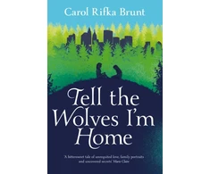 KNYGA Carol Rifka Brunt Tell the Wolves I'm Home