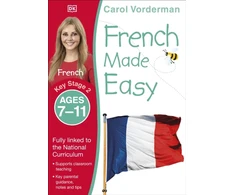 KNYGA Carol Vorderman French Made Easy, Ages 7-11 (Key Stage 2)