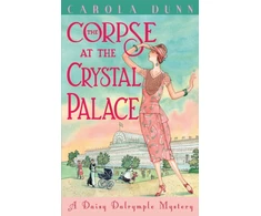 KNYGA Carola Dunn Corpse at the Crystal Palace