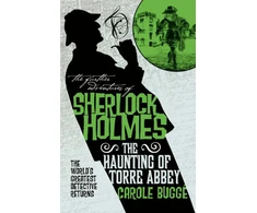 KNYGA Carole Bugge Further Adventures of Sherlock Holmes - The Haunting of Torre Abbey