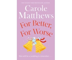 KNYGA Carole Matthews For Better, For Worse