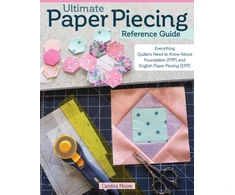 KNYGA Carolina Moore Ultimate Paper Piecing Reference Guide