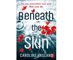 KNYGA Caroline England Beneath the Skin