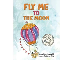 KNYGA Caroline Everett Fly Me to the Moon