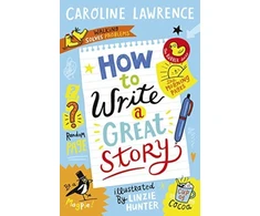 KNYGA Caroline Lawrence How To Write a Great Story