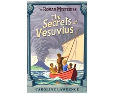 KNYGA Caroline Lawrence Roman Mysteries: The Secrets of Vesuvius