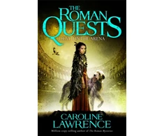 KNYGA Caroline Lawrence Roman Quests: Death in the Arena