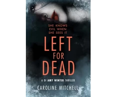 KNYGA Caroline Mitchell Left For Dead