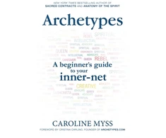 KNYGA Caroline Myss Archetypes