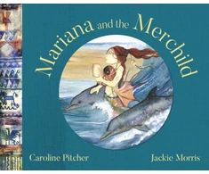 KNYGA Caroline Pitcher Mariana and the Merchild