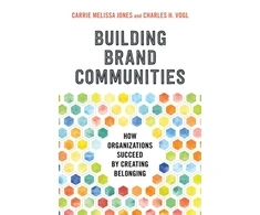 KNYGA Carrie Melissa Jones Building Brand Communities