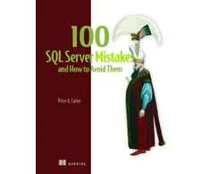 KNYGA Carter Peter 100 SQL Server Mistakes and How to Avoid Them