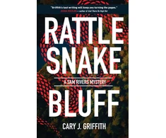 KNYGA Cary J Griffith Rattlesnake Bluff