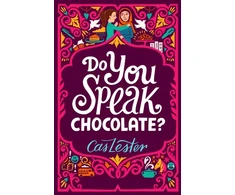 KNYGA Cas Lester Do You Speak Chocolate?