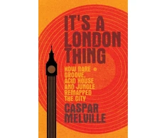 KNYGA Caspar Melville It's a London Thing