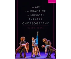 KNYGA Cassie Abate Art and Practice of Musical Theatre Choreography