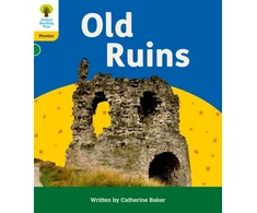KNYGA Catherine Baker Oxford Reading Tree: Floppy's Phonics Decoding Practice: Oxford Level 5: Old Ruins