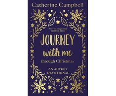 KNYGA Catherine Campbell Journey With Me Through Christmas, An advent devotional