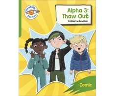 KNYGA Catherine Lenahan Reading Planet: Rocket Phonics – Target Practice - Alpha 3: Thaw Out - Žalias