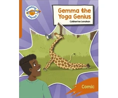 KNYGA Catherine Lenahan Reading Planet: Rocket Phonics – Target Practice - Gemma the Yoga Genius - Oranžinis
